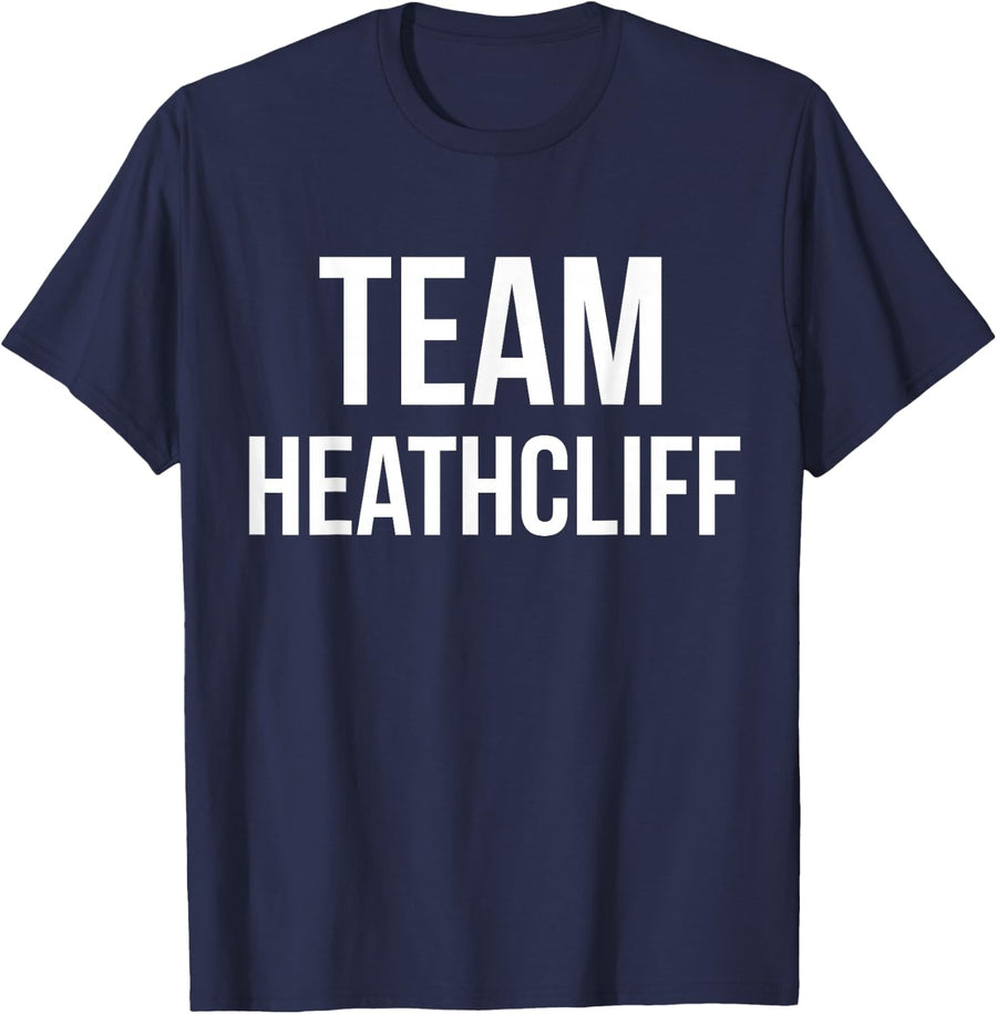 Team Heathcliff Shirt Wuthering Heights Bronte Tee T-Shirt - Navy Blue