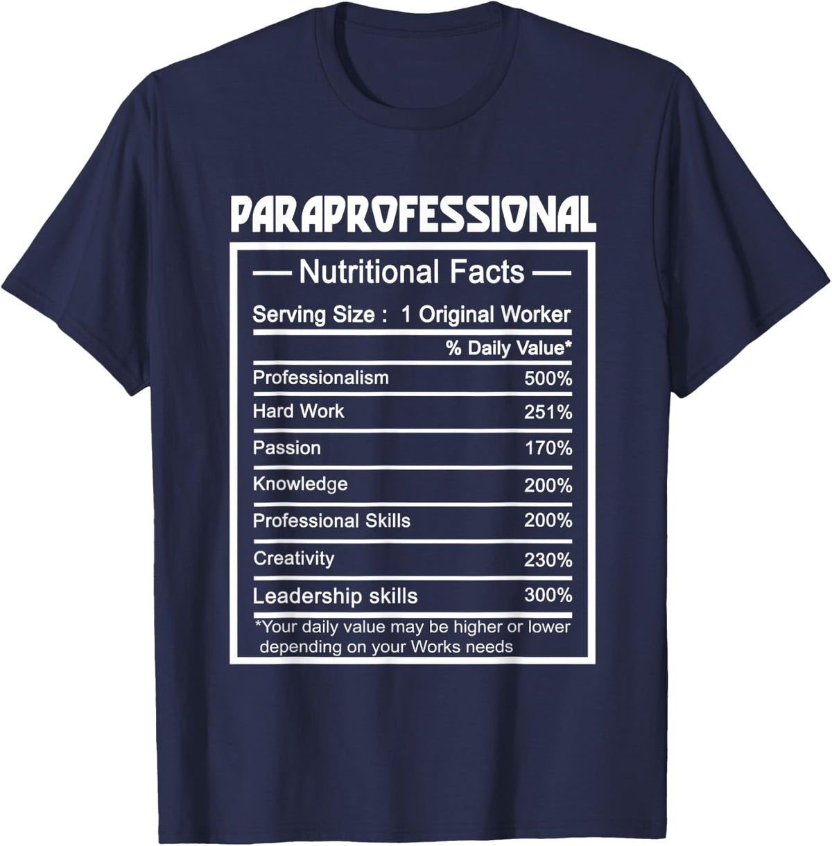 Funny Job Title Worker Nutrition Facts Paraprofessional T-Shirt - Navy Blue