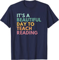 It's A Beautiful Day To Teach Reading, ELA Teacher T-Shirt - Navy Blue