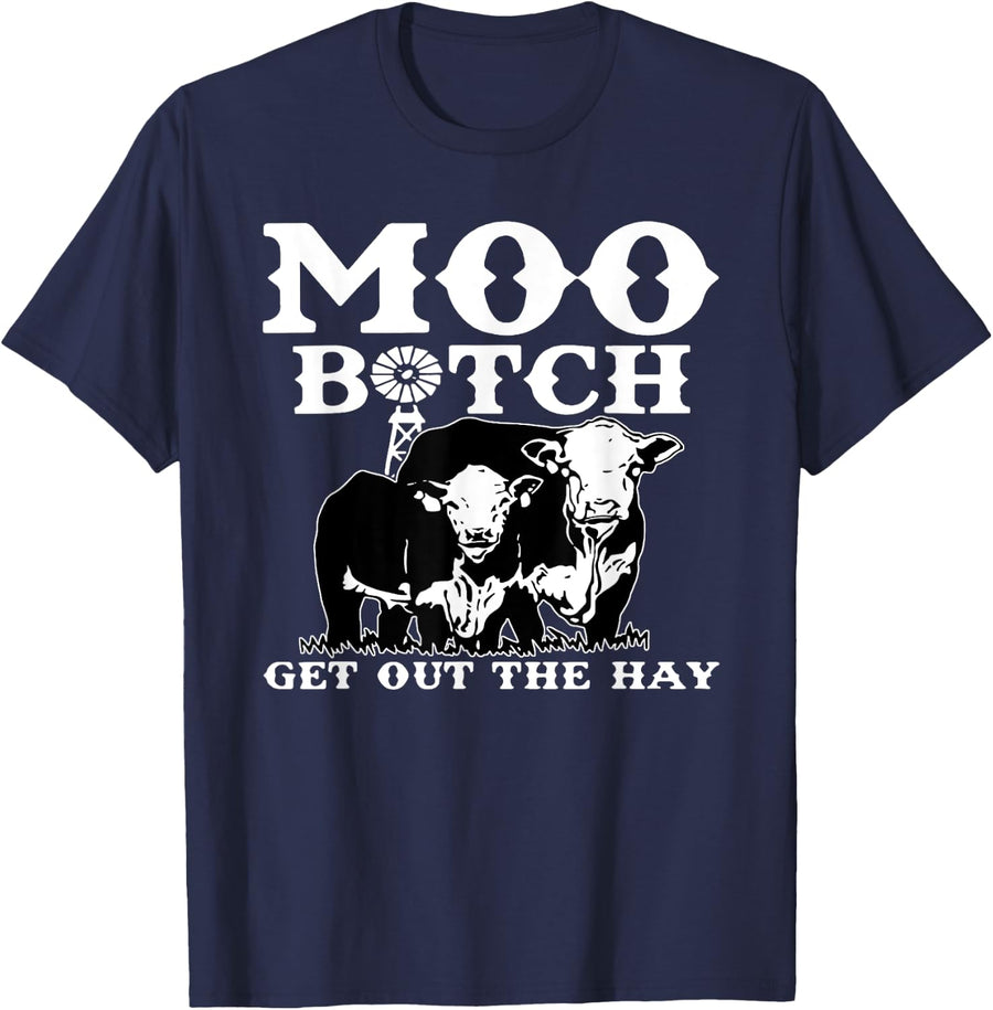 Vintage Moo Bitch Get Out The Hay Farm Life, Cute Farm Life T-Shirt - Navy Blue