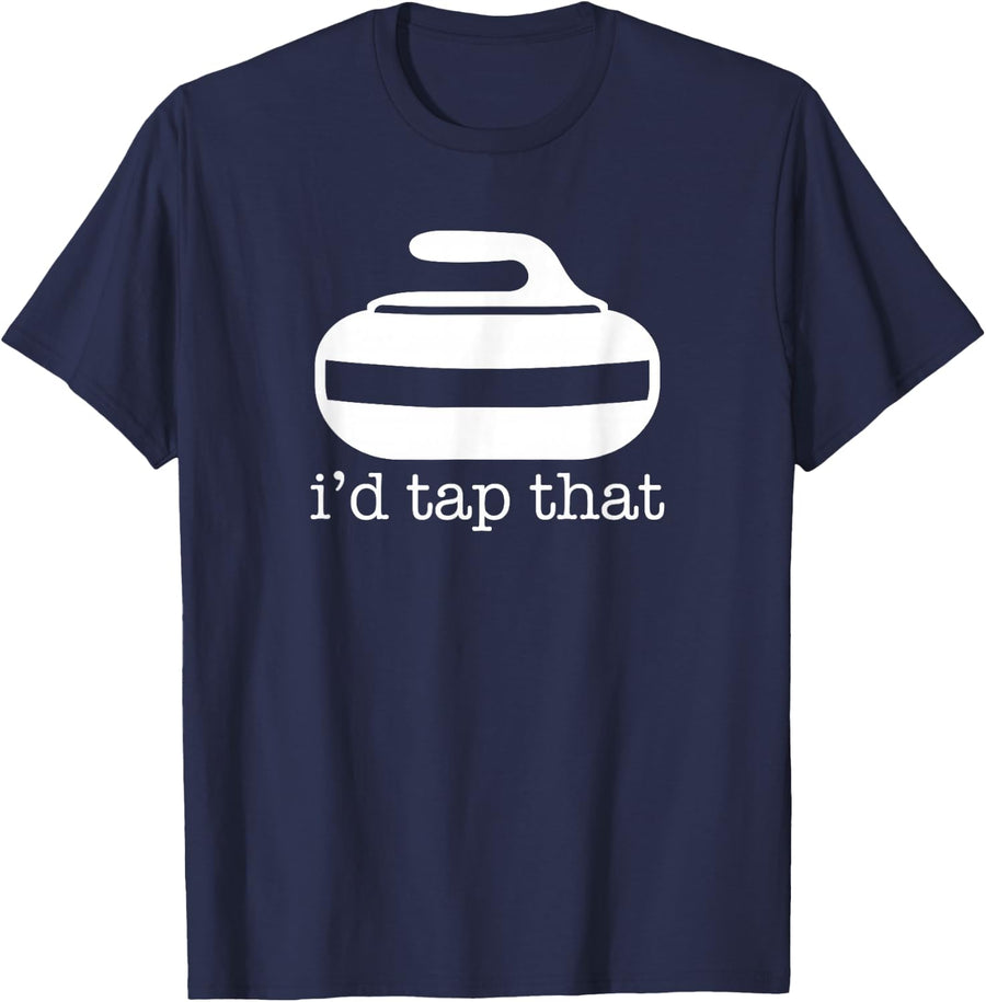 I'd Tap That | Funny Curling Sport T-Shirt - Navy Blue