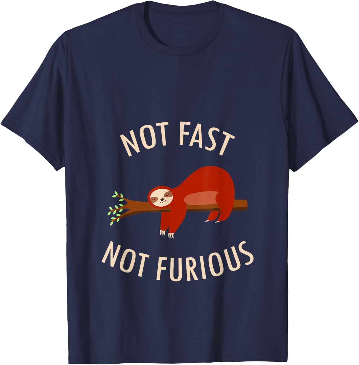 Not Fast Not Furious Sloth Funny Camping Gift & Top Pajama T-Shirt - Navy Blue