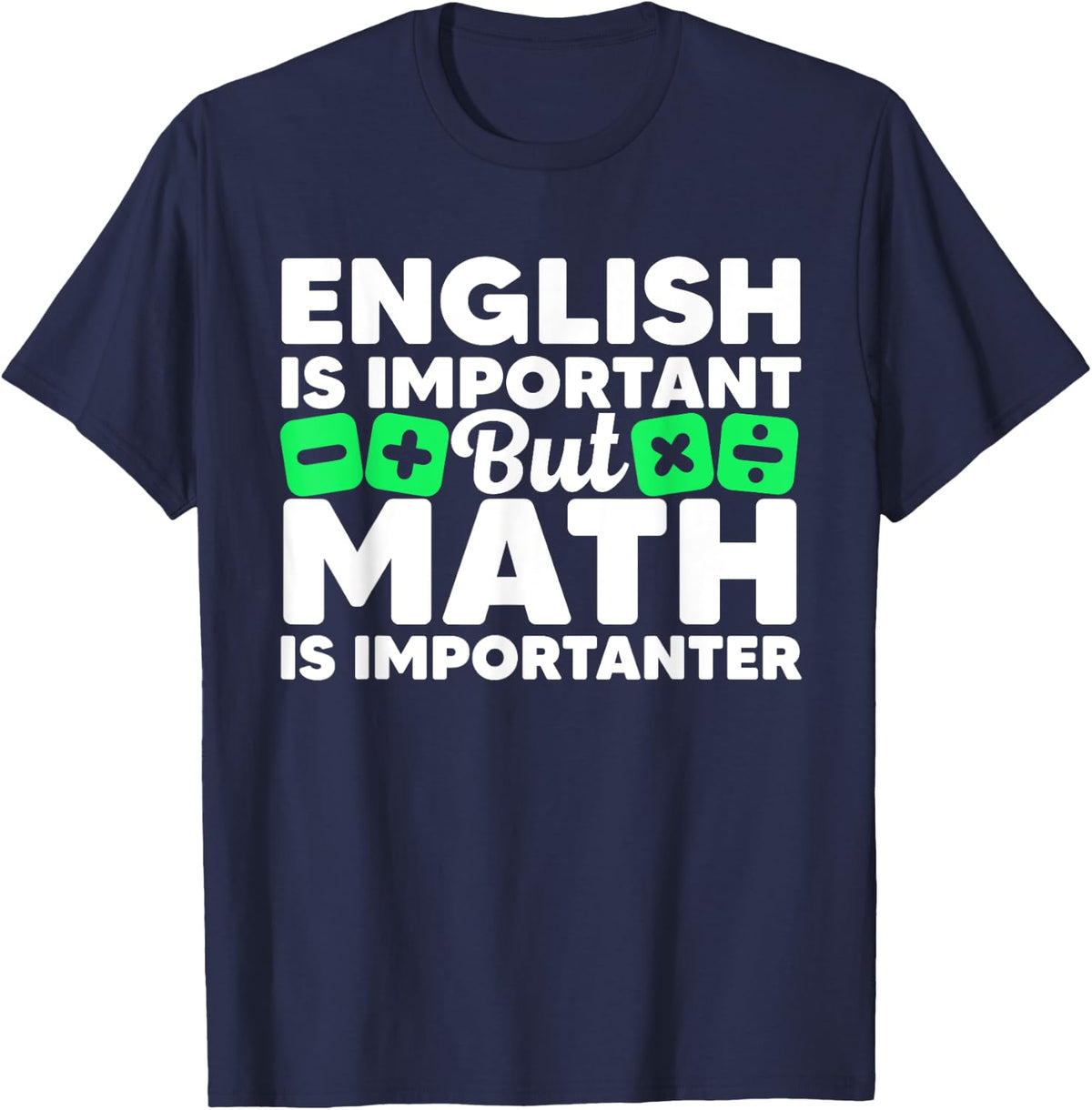 Funny Math Art for Men Women Student Pun Mathematics Lovers T-Shirt Small - Navy Blue