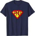 Ph.D Funny Superhero T Shirt T-Shirt - Navy Blue