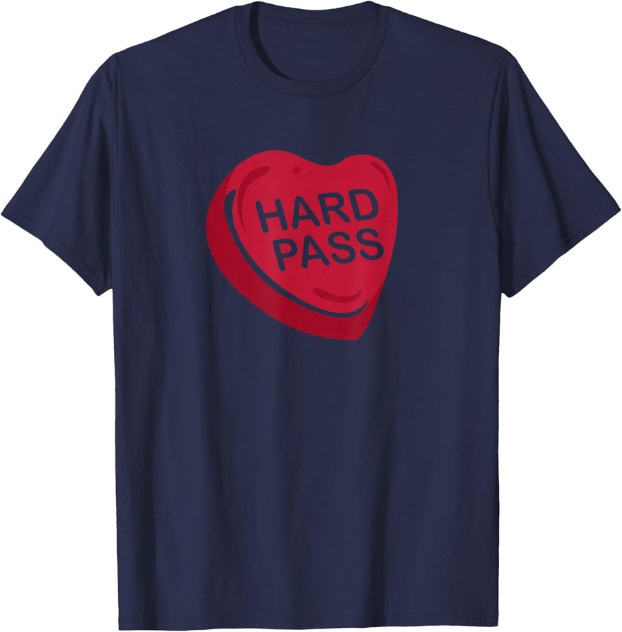 Funny HARD PASS Anti Valentines Day Candy Heart quote Womens T-Shirt - Navy Blue