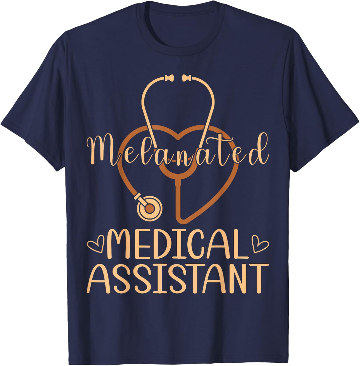 Melanated Medical Assistant Stethoscope Design CMA Nurse T-Shirt - Navy Blue