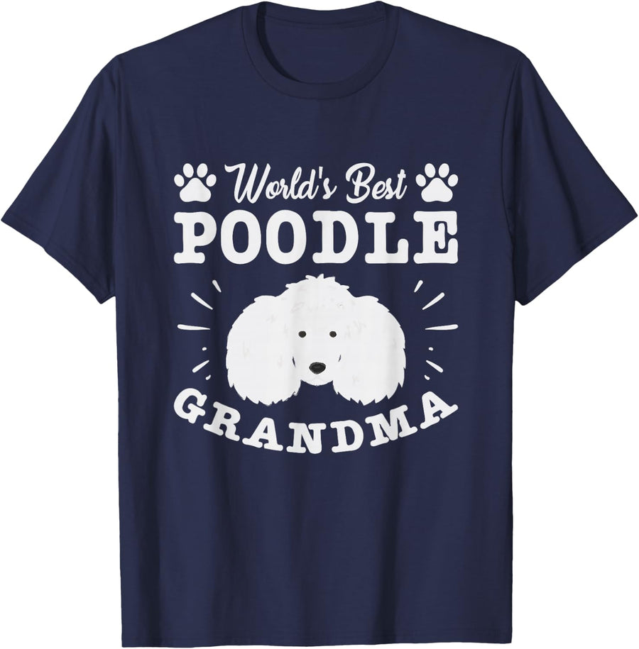 Worlds Best Poodle Grandma Tee Shirt for Women and Men Poodle Dog T-Shirt - Navy Blue