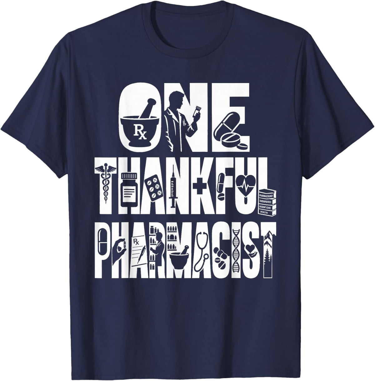 One Thankful Pharmacist T-Shirt - Navy Blue