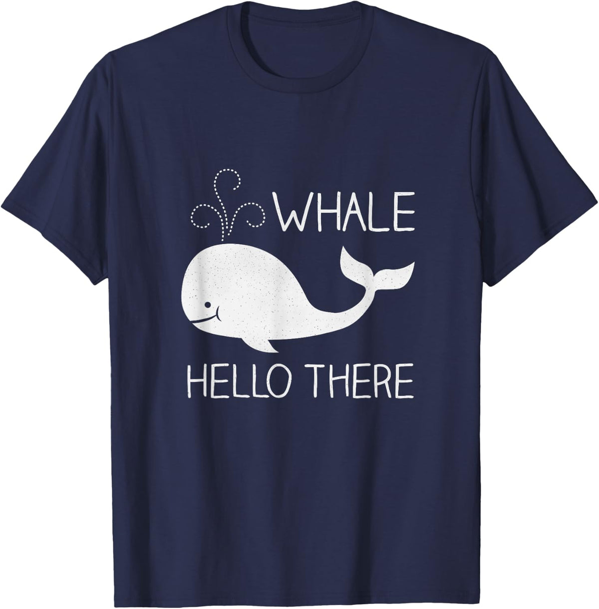 Whale Hello There Funny and Cute Save Whale T-Shirt - Navy Blue