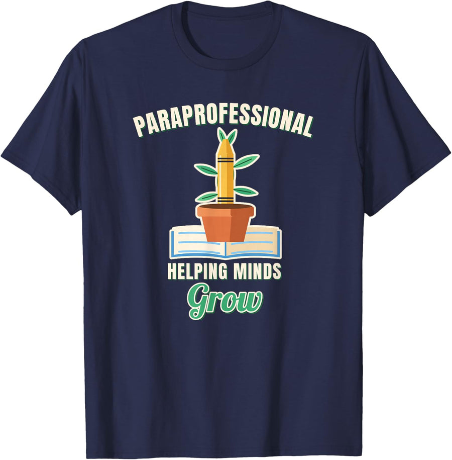 Paraprofessional Helping Minds Grow Teacher Aide para T-Shirt - Navy Blue