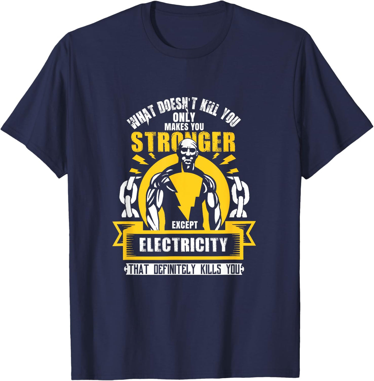 Electricity Definitely Kill You Quote For An Electrician T-Shirt - Navy Blue