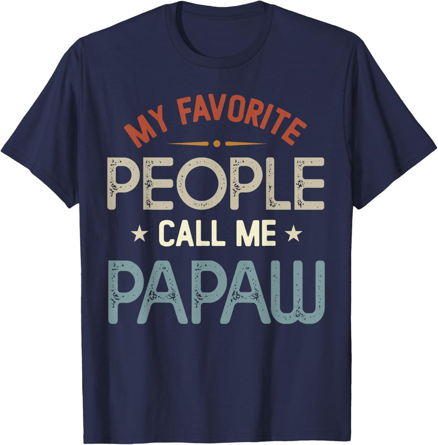 My Favorite People Call Me Papaw Vintage Fathers Day T-Shirt - Navy Blue
