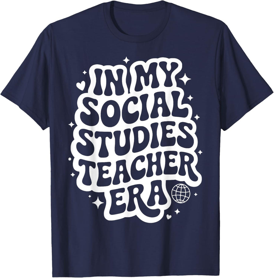 in My Social Studies Teacher Era, Funny History Educator T-Shirt - Navy Blue