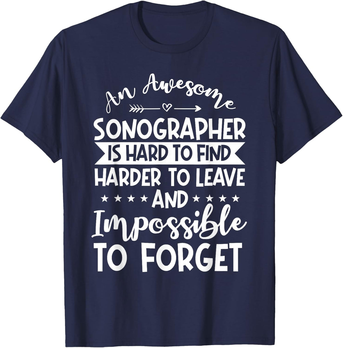 Sonographers Medical Ultrasound Technologist Sonography T-Shirt - Navy Blue
