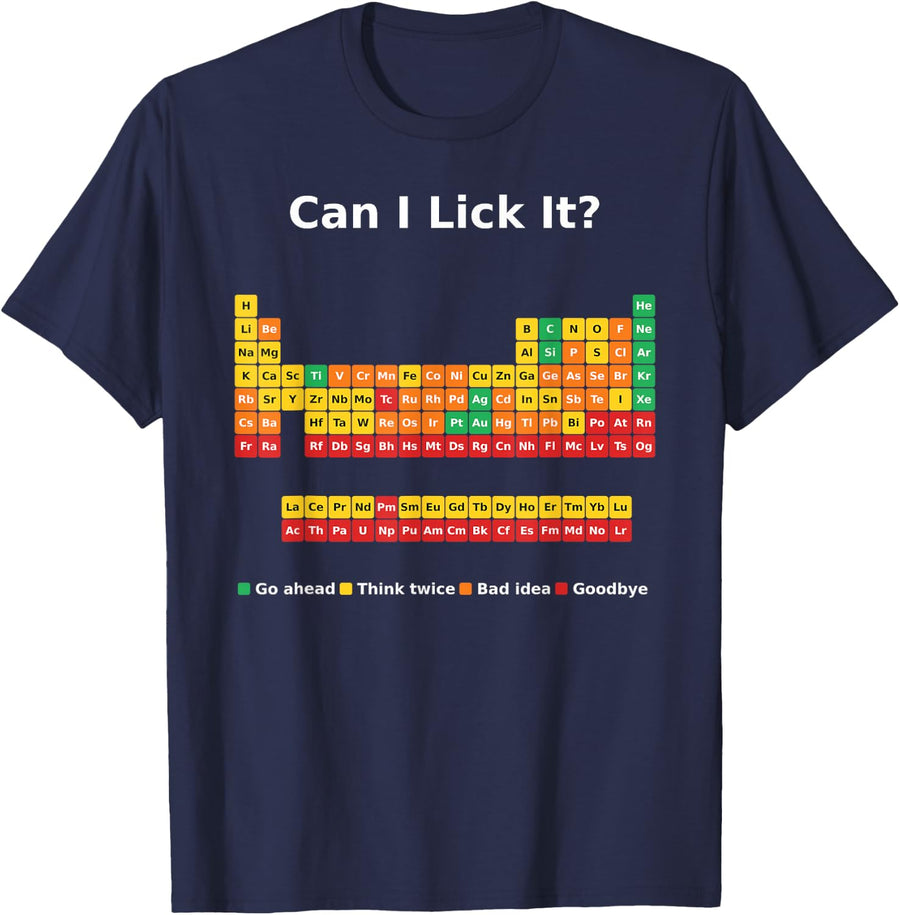 Can I Lick It Periodic Table Chemistry Teacher T-Shirt - Navy Blue