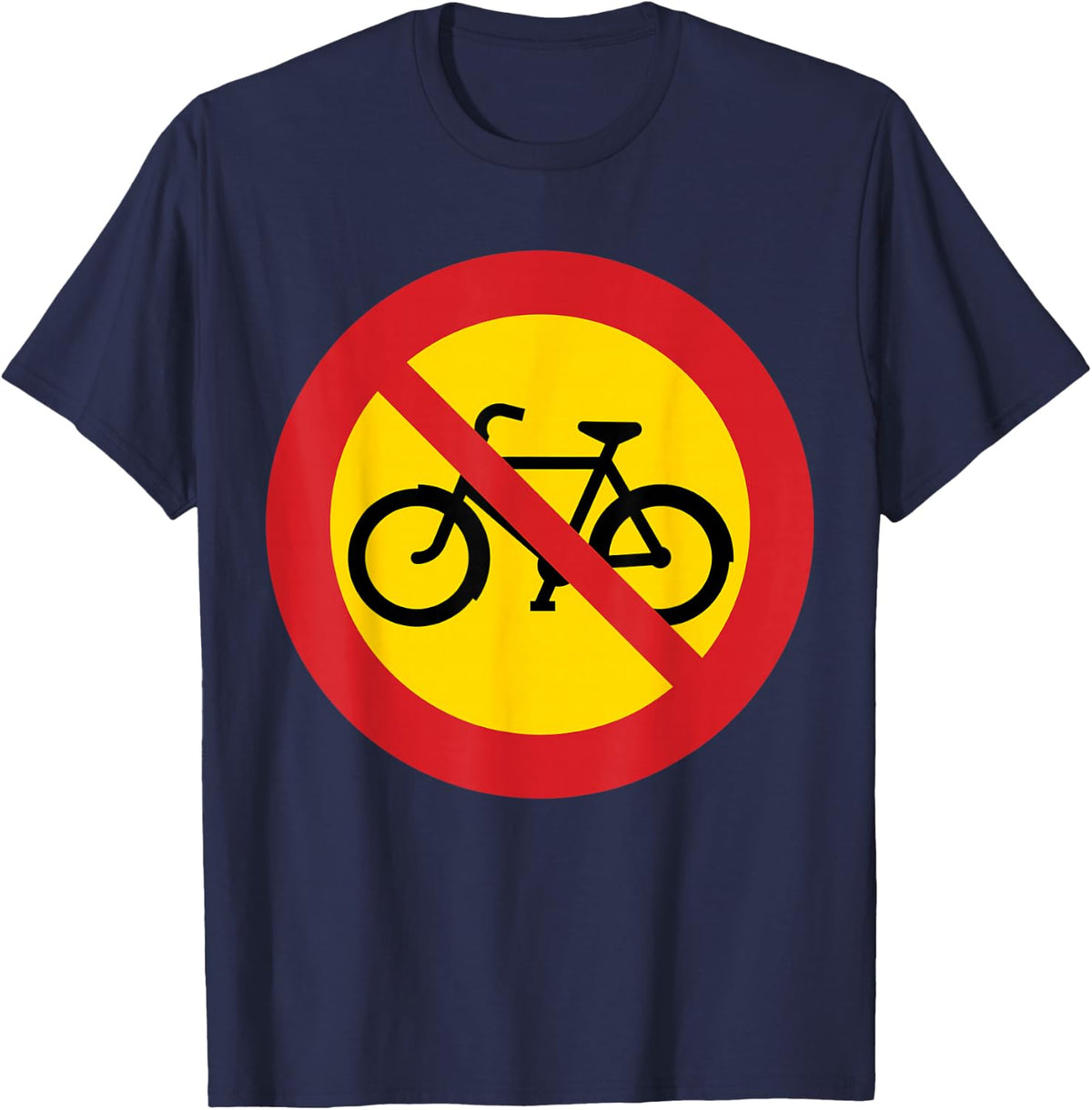Cool No Bicycles or Bikes Sign Tshirt T-Shirt - Navy Blue