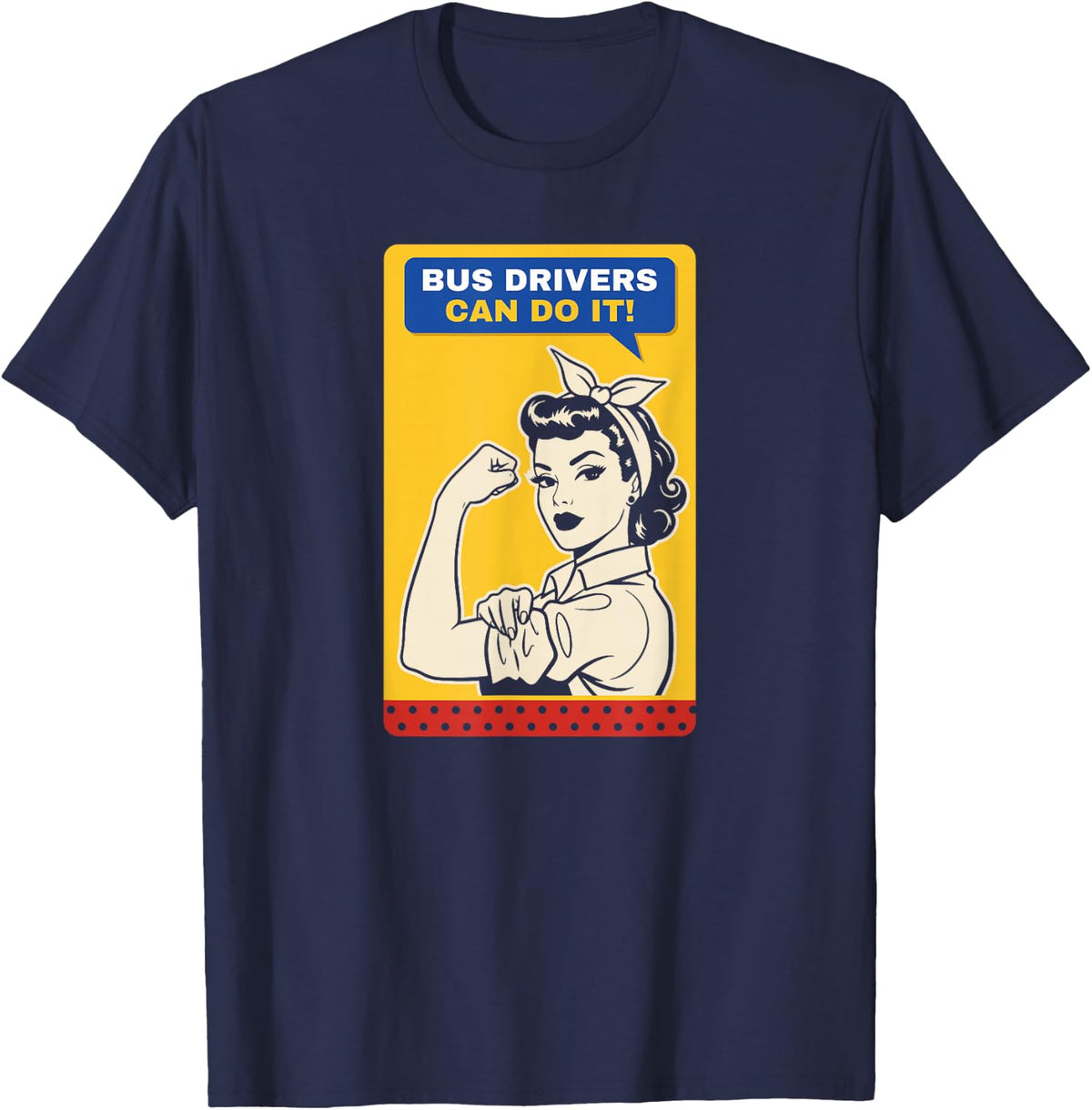 Bus Driver Retro Strong Woman Gift for School Drivers T-Shirt - Navy Blue