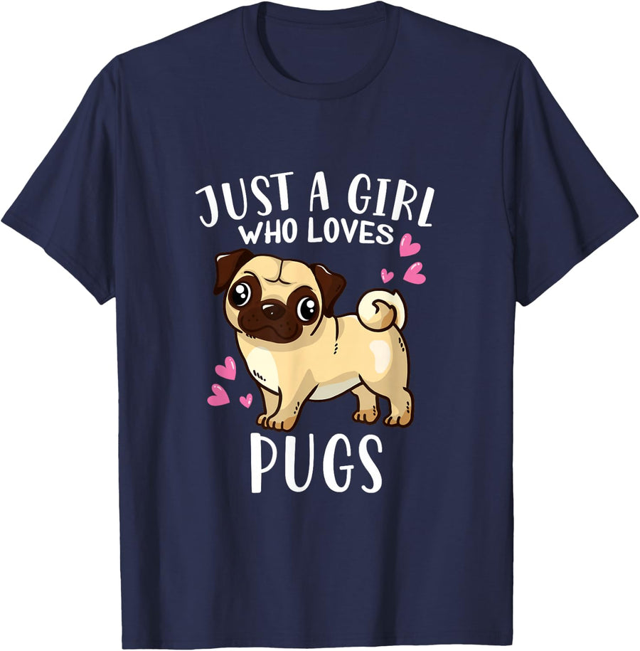 Dog Lovers Pug Dog Just A Girl Who Loves Pugs T-Shirt - Navy Blue