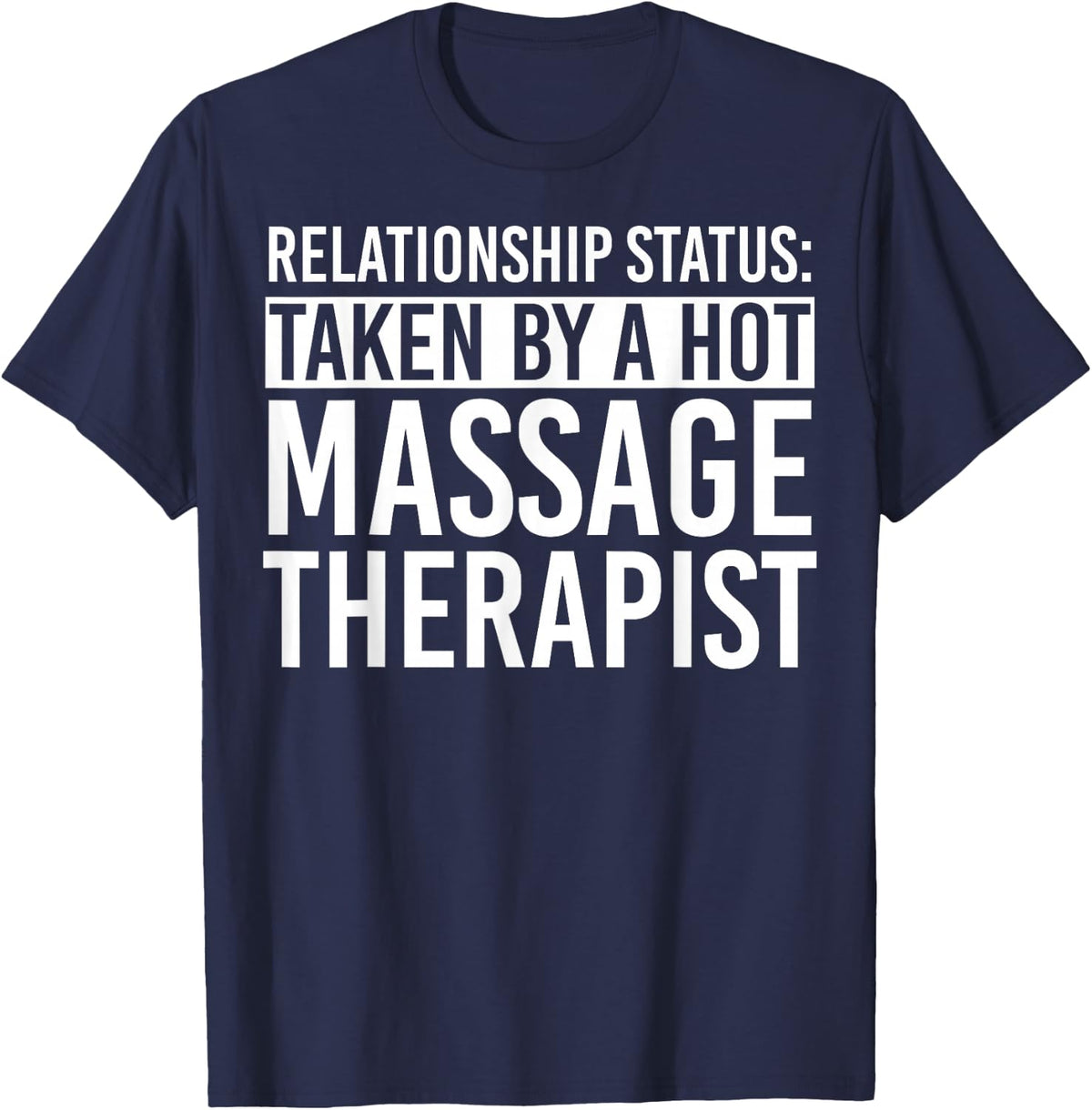 Massage Therapist Apparel | Funny Therapists Design T-Shirt - Navy Blue