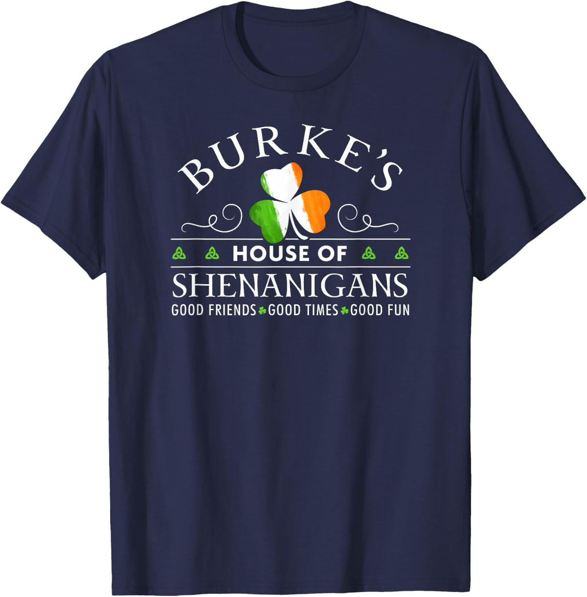 Burke Shirt House of Shenanigans St Patricks Day T-Shirt T-Shirt - Navy Blue