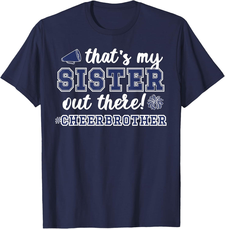 Proud Cheer Brother Cheerleading Brother of A Cheerleader T-Shirt - Navy Blue