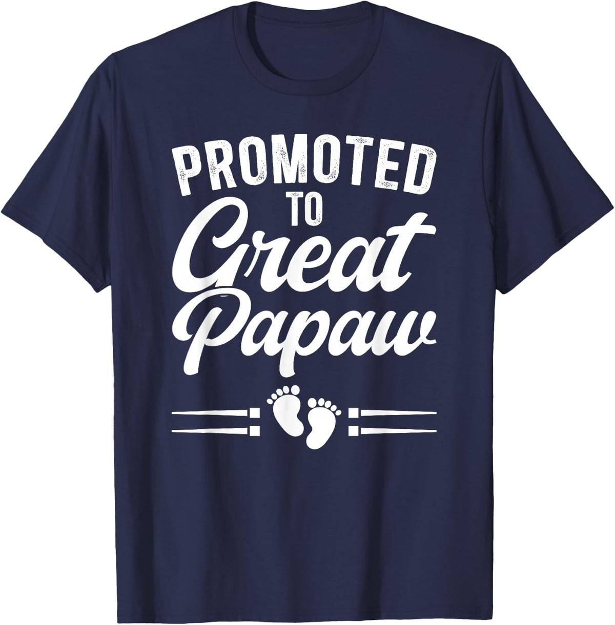 Promoted to Great Papaw Future Great Papaw to Be T-Shirt - Navy Blue