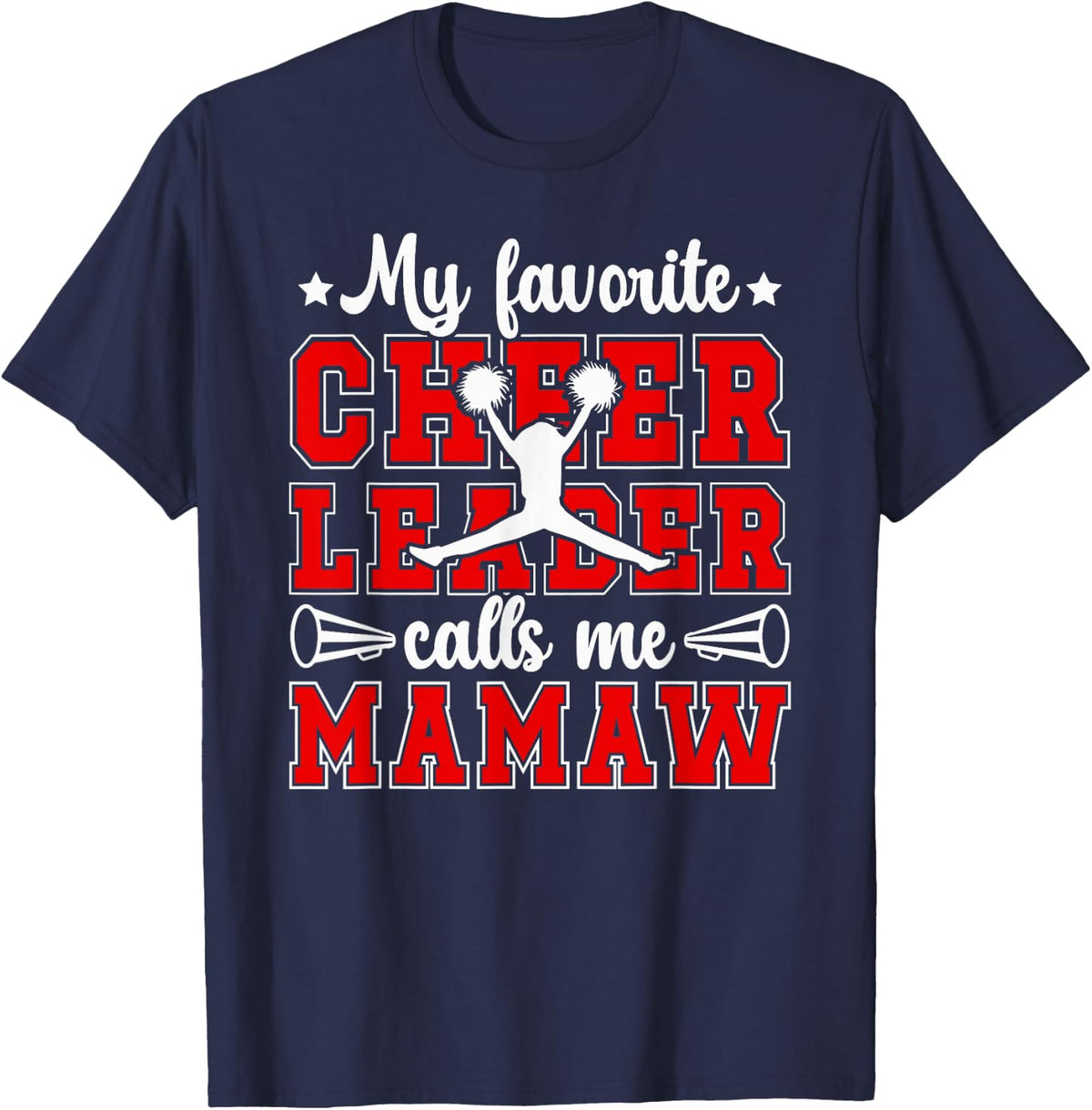 Proud Cheerleader Mamaw Cheer Mamaw Cheerleading Mamaw T-Shirt - Navy Blue