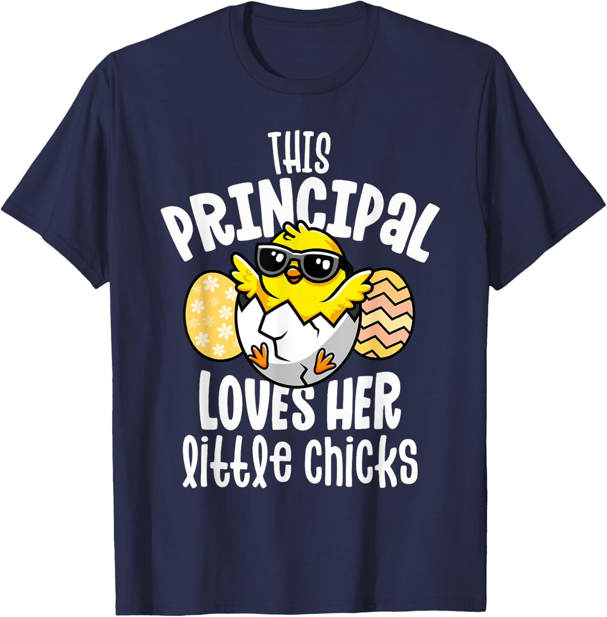This Principal Loves Her Chicks School Principal Easter T-Shirt - Navy Blue