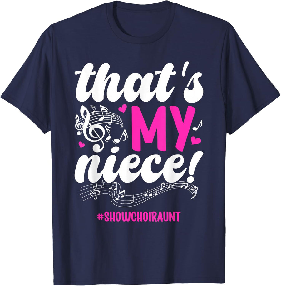Proud Show Choir Aunt of A Show Choir Member T-Shirt - Navy Blue