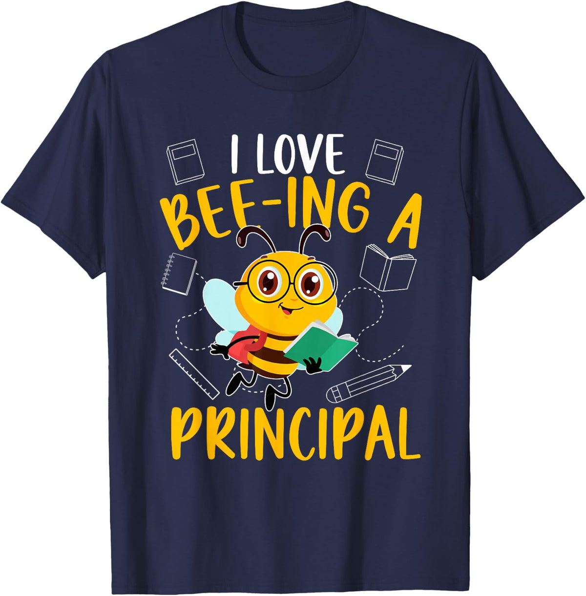 I Love Bee-Ing A Principal Honey Bee School Principal T-Shirt - Navy Blue