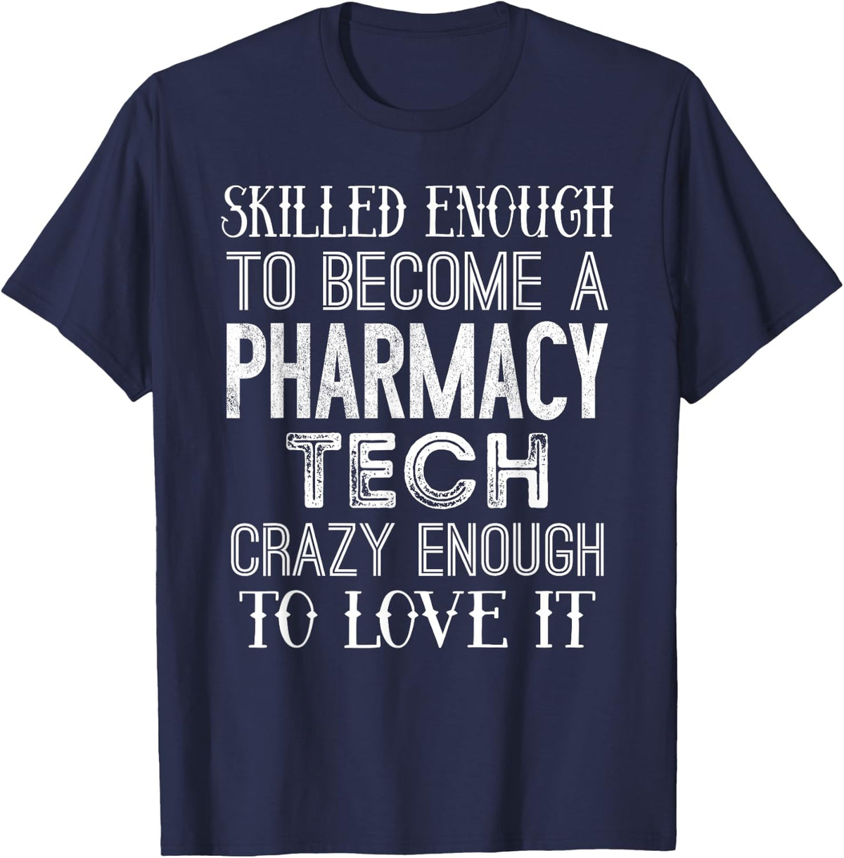 Funny Pharmacy Tech Gift Appreciation T-Shirt - Navy Blue
