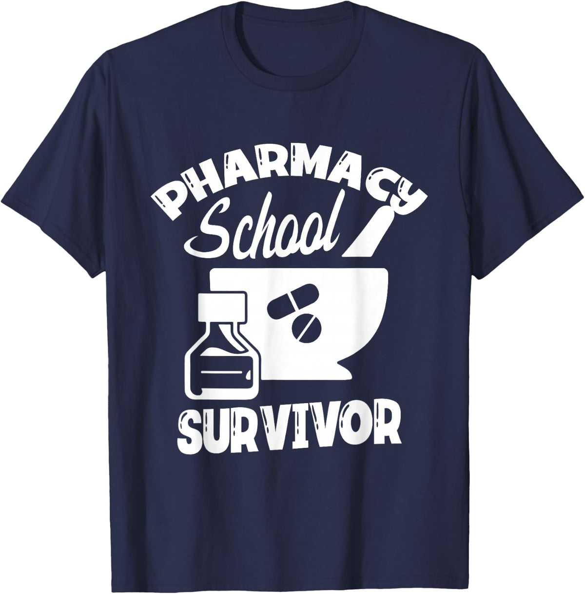 Pharmacy School Survivor for a Pharmacy Tech Pharmacist T-Shirt - Navy Blue