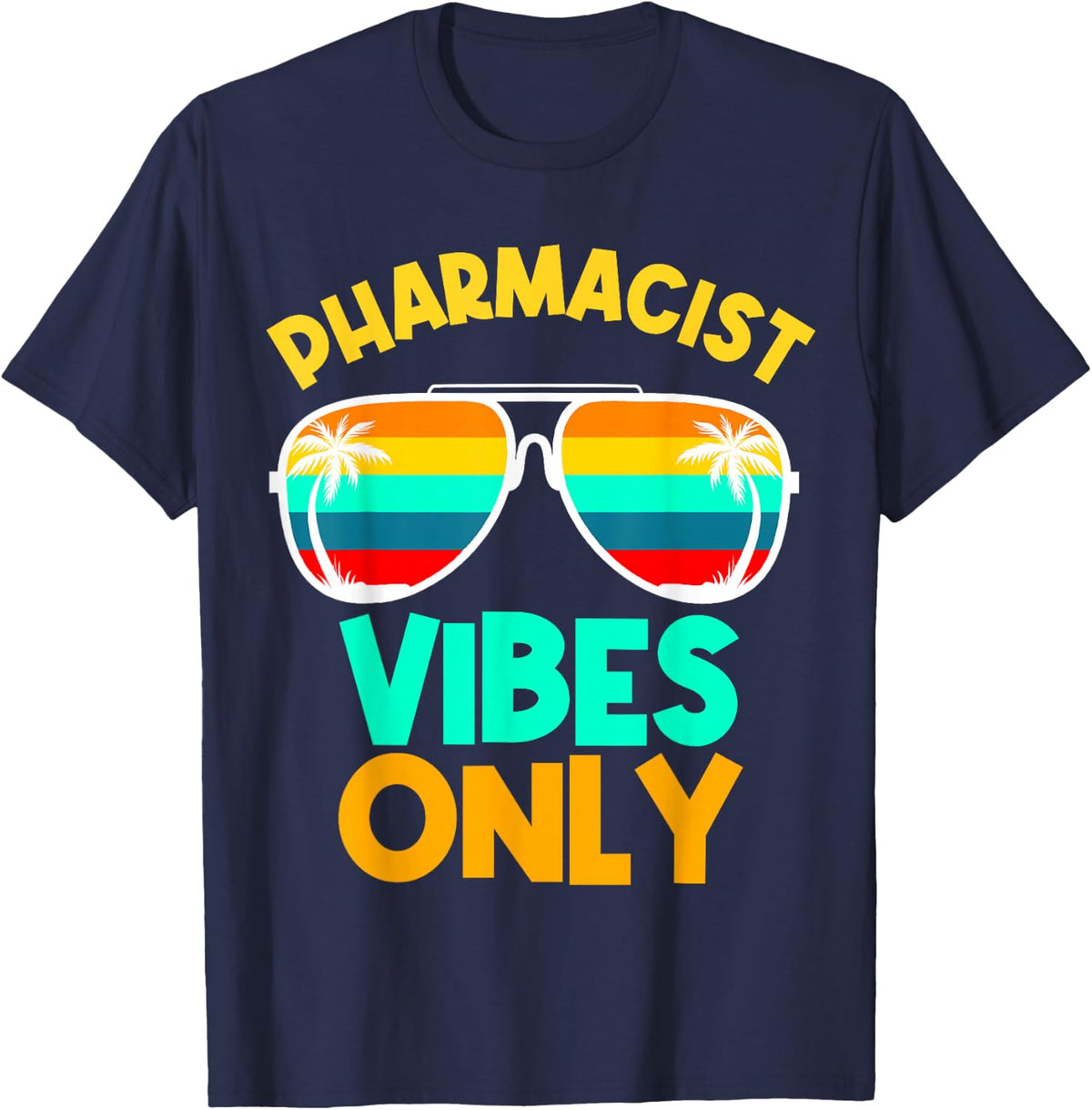 Pharmacist Vibes Only Pharmacist Retirement Leaving Party T-Shirt - Navy Blue