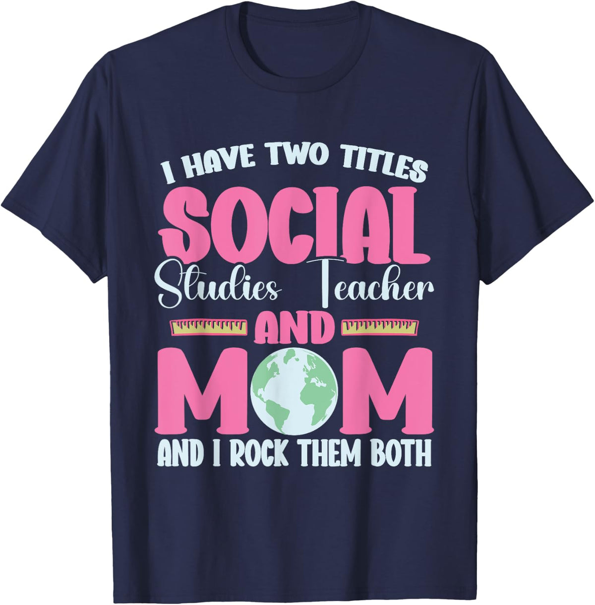 Social Studies Teacher Appreciation Two Title Social Studies T-Shirt - Navy Blue