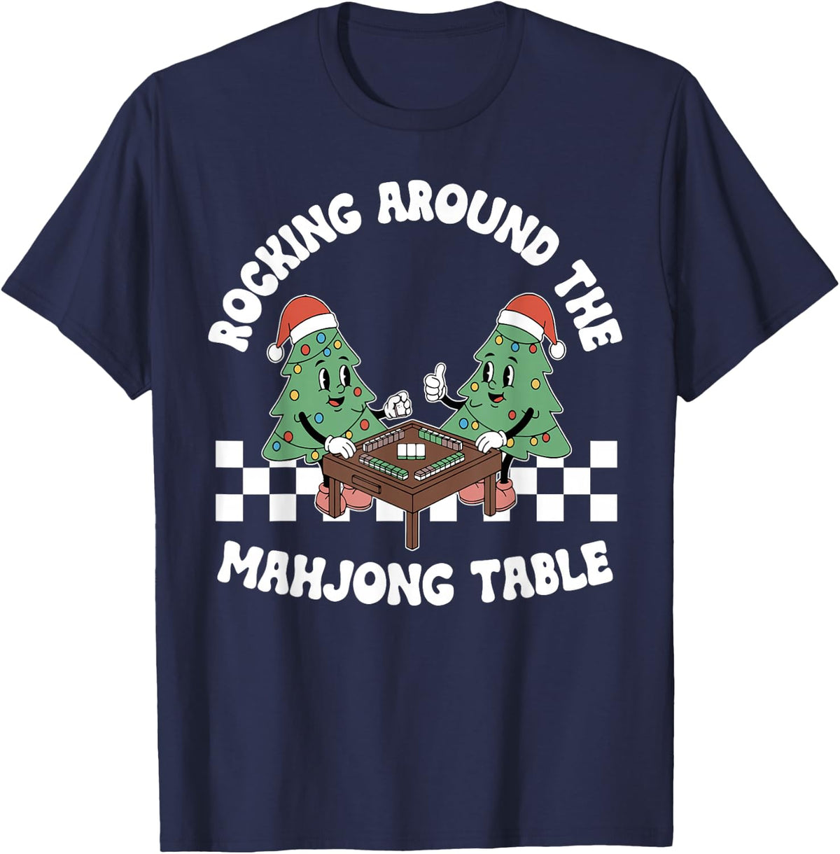 Rocking Around The Mahjong Table Christmas Playing Mahjong T-Shirt - Navy Blue