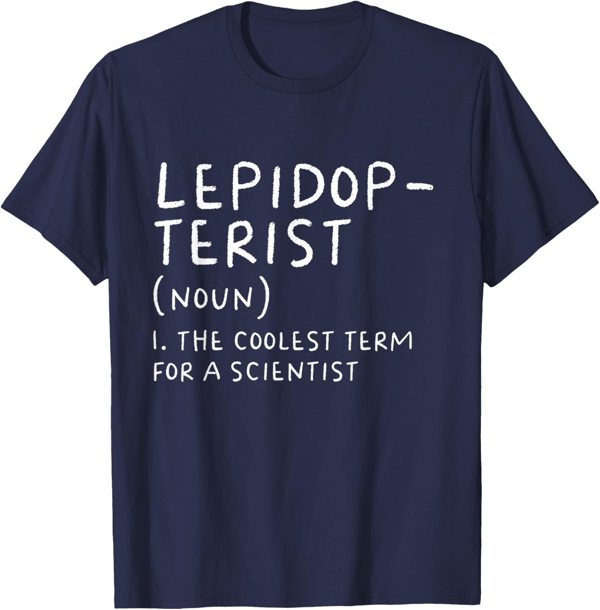 Lepidopterist Definition Funny Scientist Science Teacher T-Shirt - Navy Blue