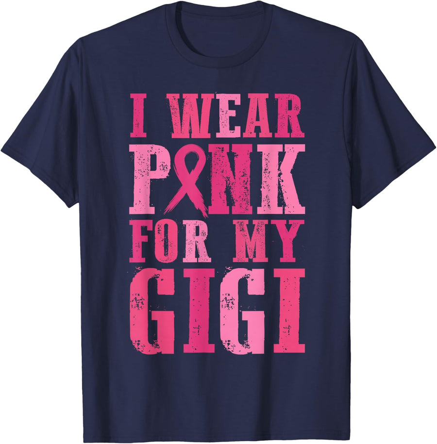 I Wear Pink for My Gigi Breast Cancer Awareness Support T-Shirt - Navy Blue