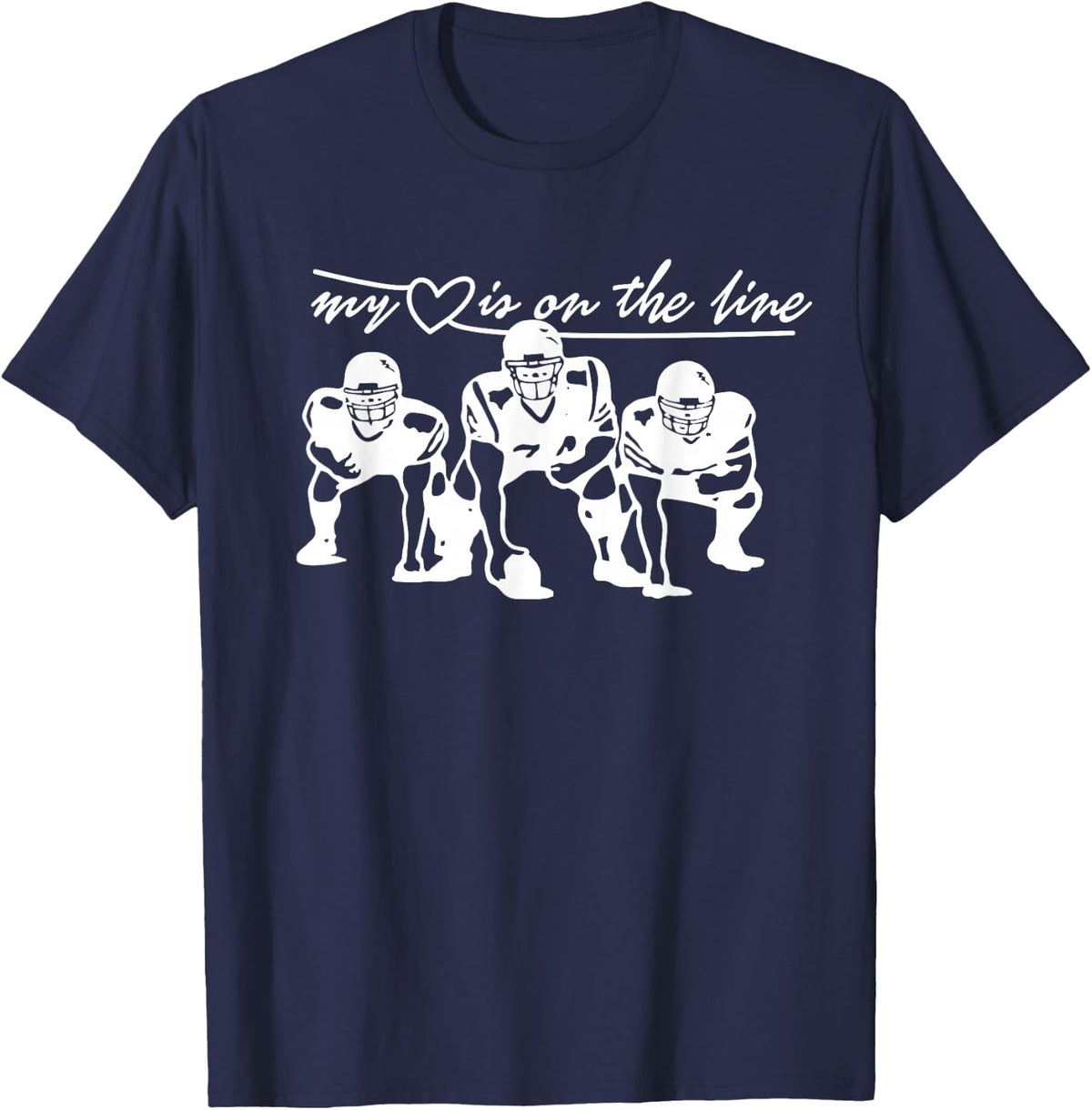Football My Heart is On The Line Offensive Lineman T-Shirt Small - Navy Blue