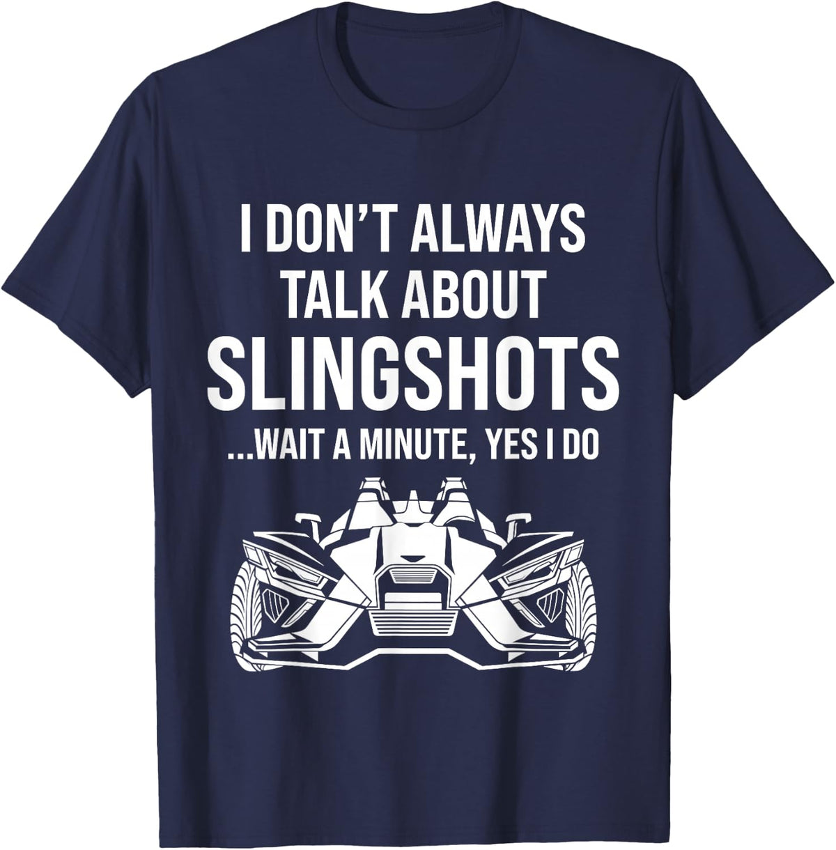 Slingshot Car Lovers Funny Sling shot T-Shirt - Navy Blue