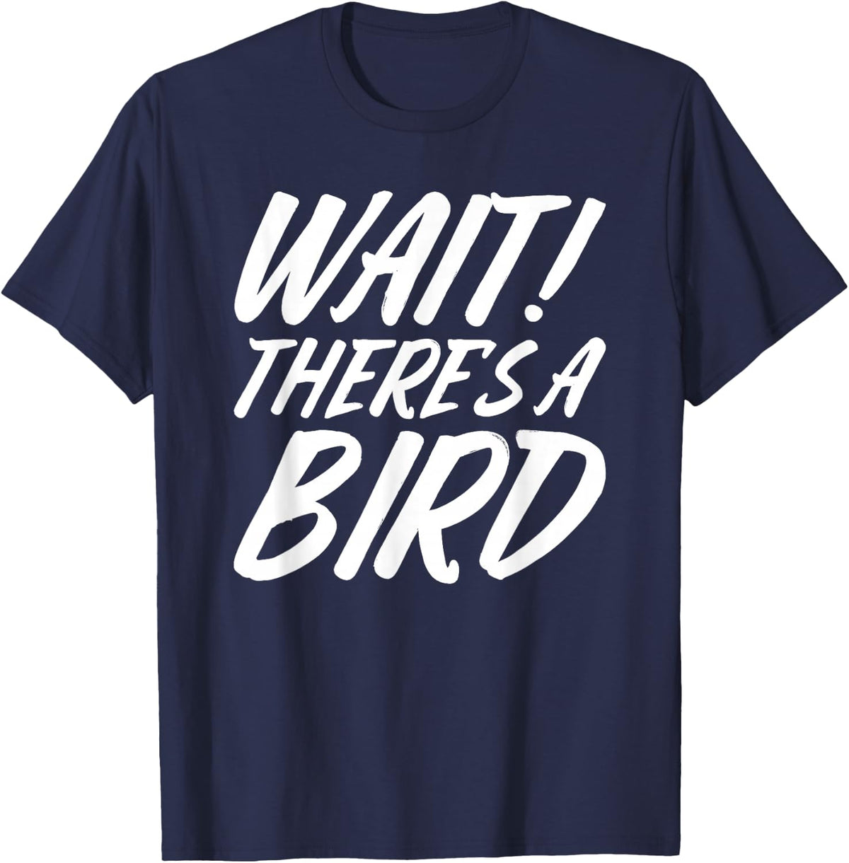 Funny Bird Watching Gifts Bird Watcher Birding Birdwatching T-Shirt - Navy Blue
