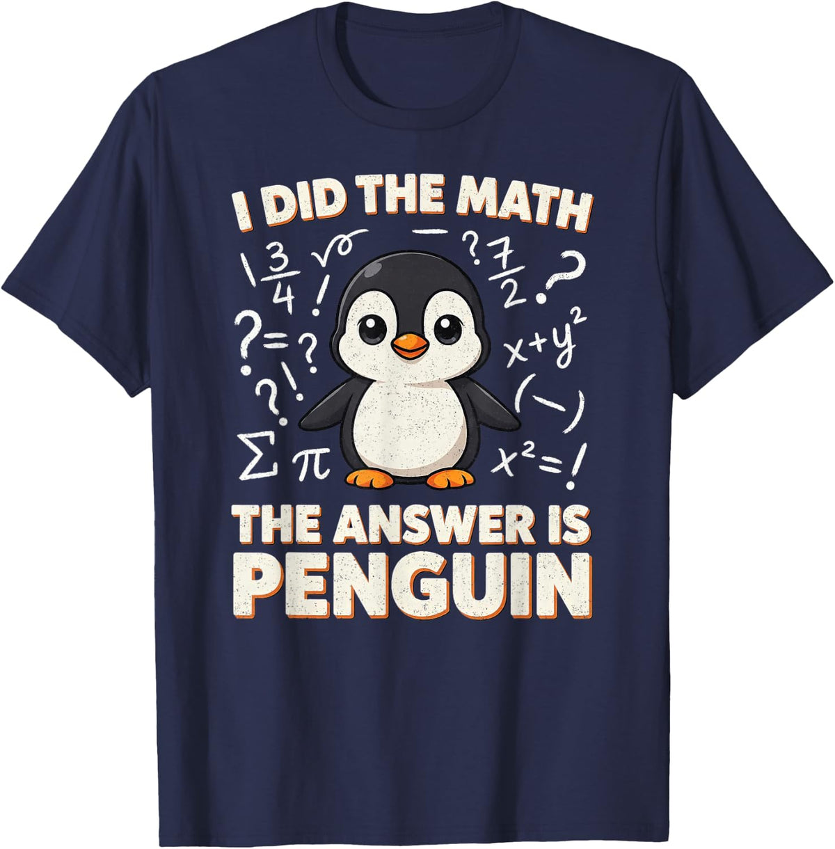 Funny Penguin Math Humor Cute Animal Lover Answer T-Shirt - Navy Blue