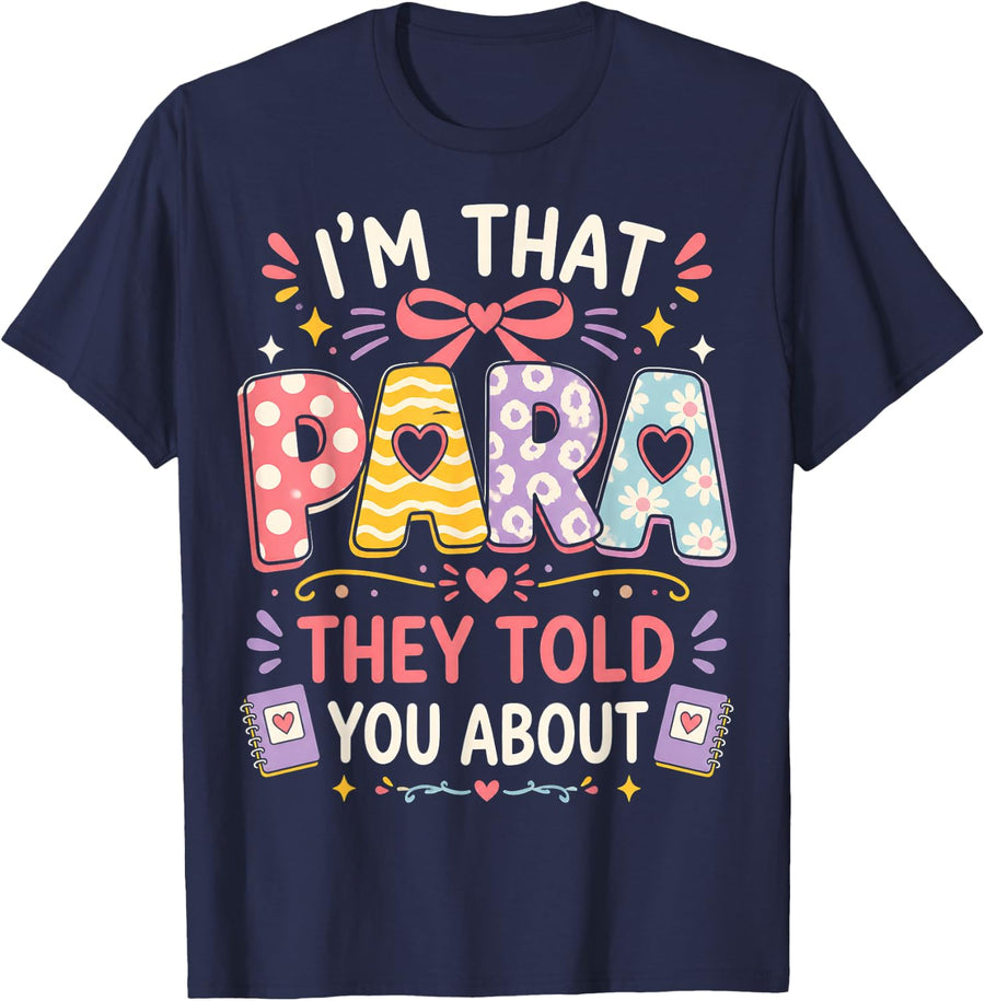I'm that para They Told You About T-Shirt - Navy Blue