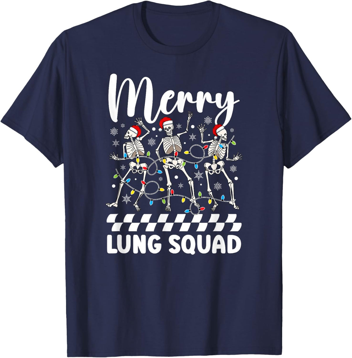 Merry Lung Squad Christmas Respiratory Therapist Xmas RT T-Shirt - Navy Blue