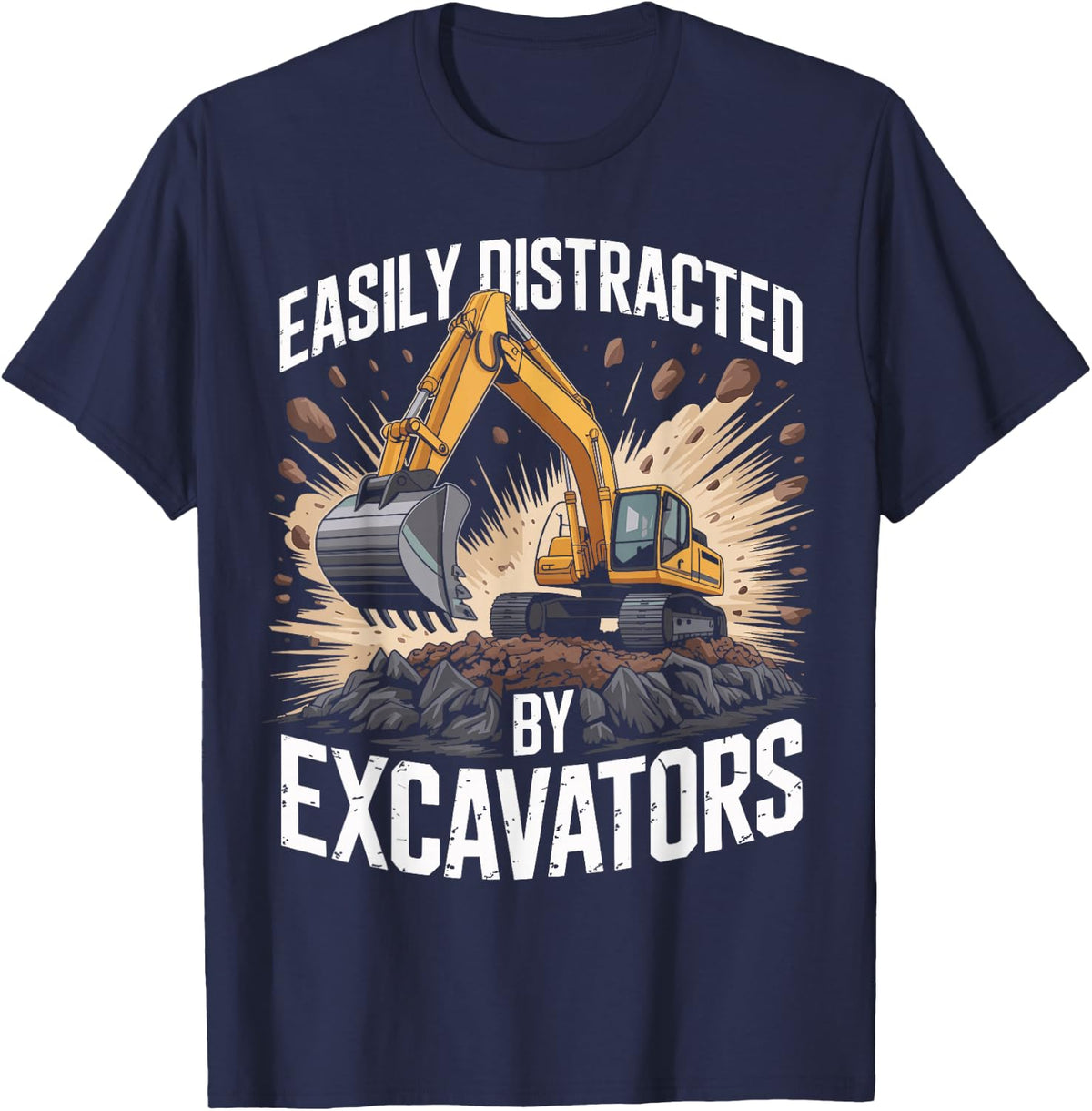 Easily Distracted By Excavators Construction Worker Mechanic T-Shirt - Navy Blue