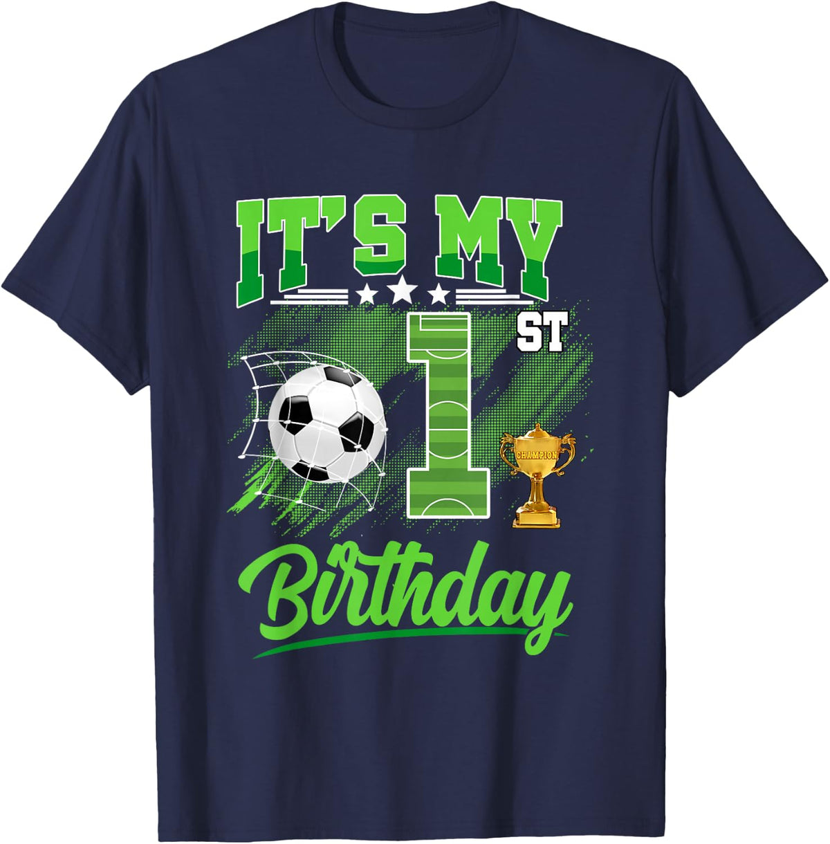 It's My 1st Birthday Boy Soccer Ball 1 Year Old Birthday T-Shirt - Navy Blue