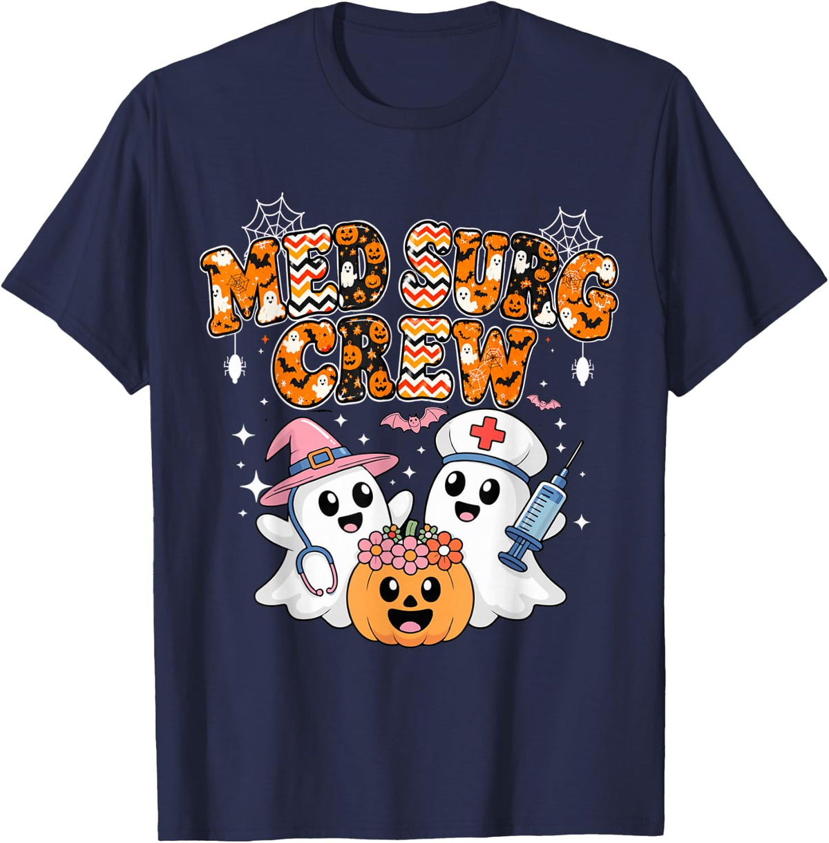 Ghost Halloween Medical Surgical Nursing Med Surg Crew Nurse T-Shirt - Navy Blue