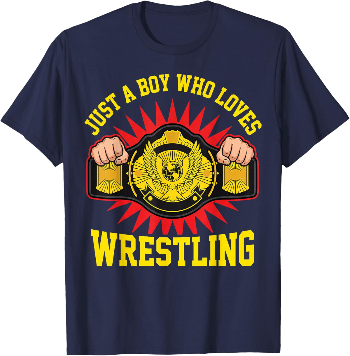 Just A Boy Who Loves Wrestling T-Shirt - Navy Blue