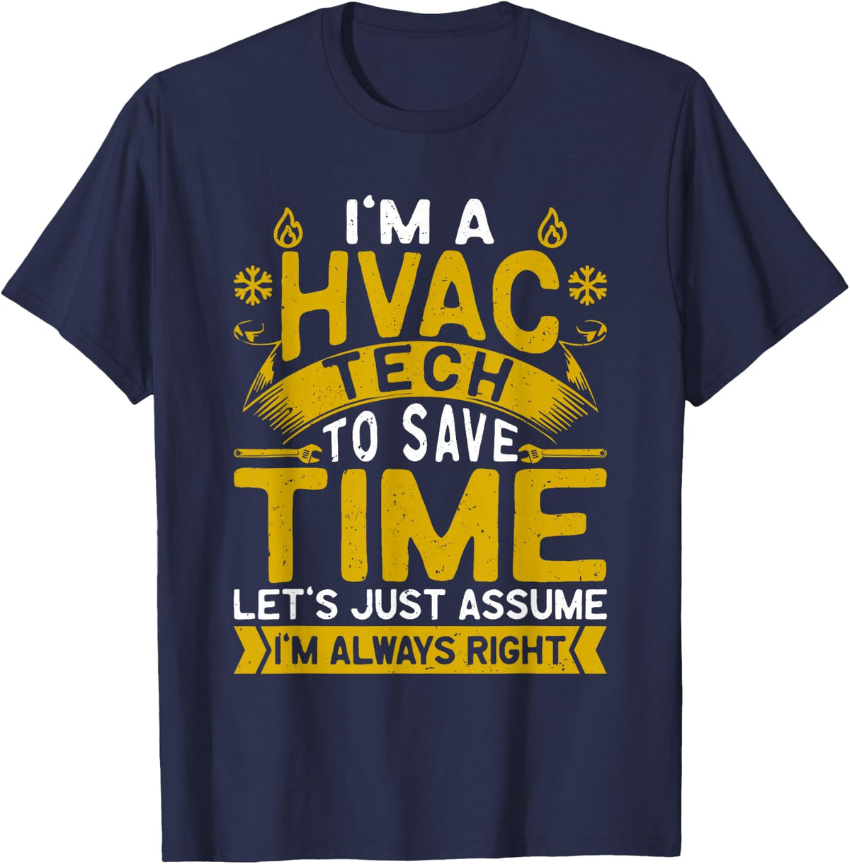 HVAC Technician Apparel Men HVAC Tech Accessories Quote T-Shirt - Navy Blue