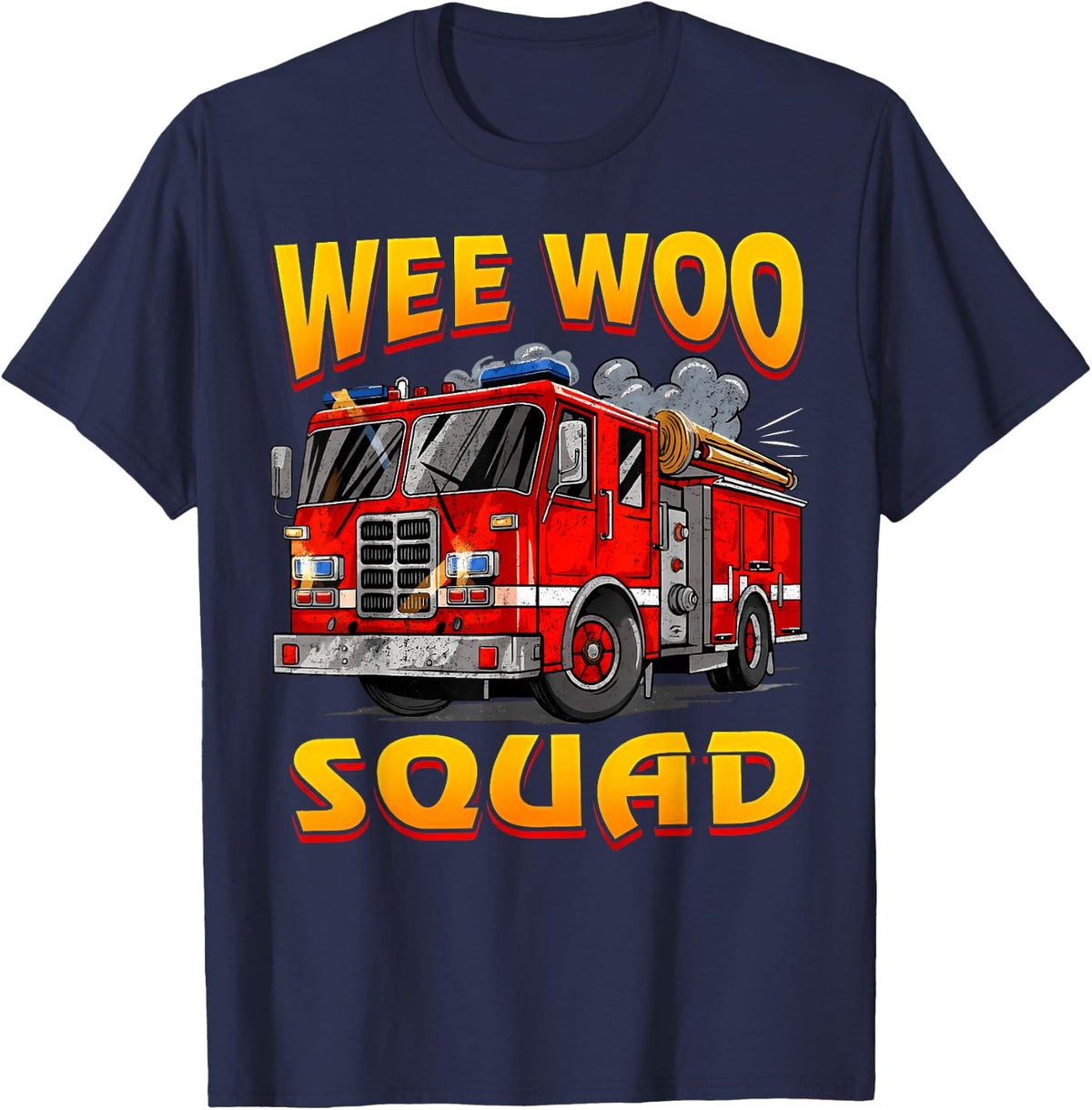 Wee Woo Squad Firefighter Truck Lover Fireman Crew Family T-Shirt - Navy Blue