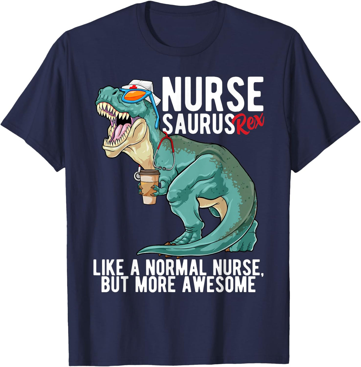 Nursesaurus T Rex RN Nurse Saurus Dinosaur Nursing Gift T-Shirt - Navy Blue